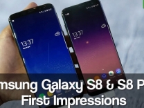 Samsung Galaxy S8/S8 Plus First Impressions