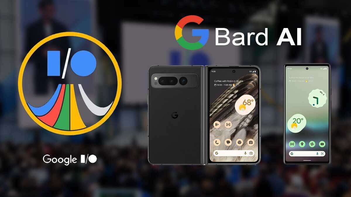 Biggest Announcements From Google I/O 2023 Annual Developer Conference