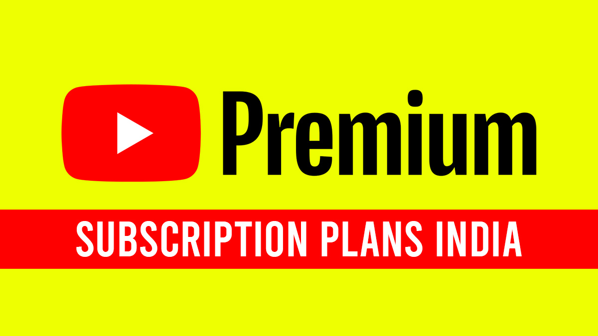 YouTube Premium Subscription Plans India Best YouTube Yearly, Family
