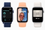WWDC 2021: WatchOS 8 Announced With Portrait Face Watch And Pilates
