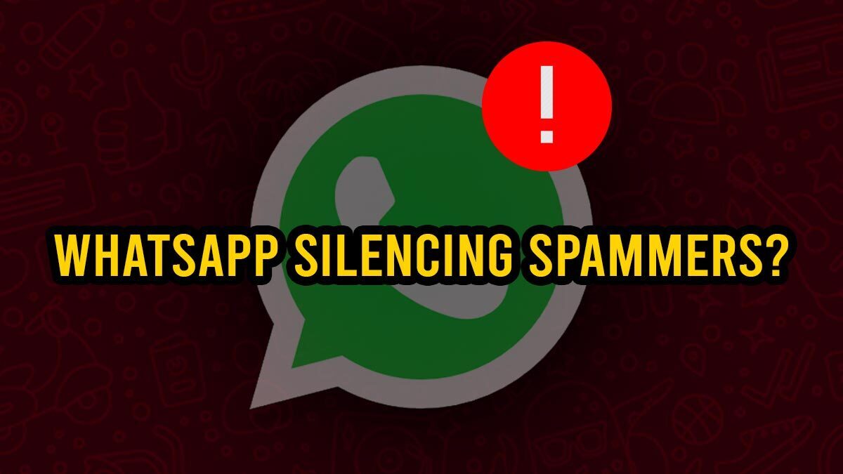Whatsapp To Allow Silencing Unknown Callers Preventing Spam Gizbot News