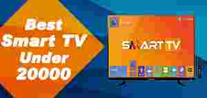 Best Smart TV Under Rs. 20,000 in India 2024