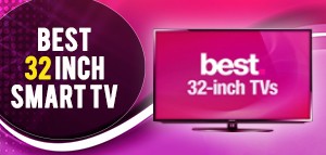 BEST 32 INCH SMART TV IN INDIA
