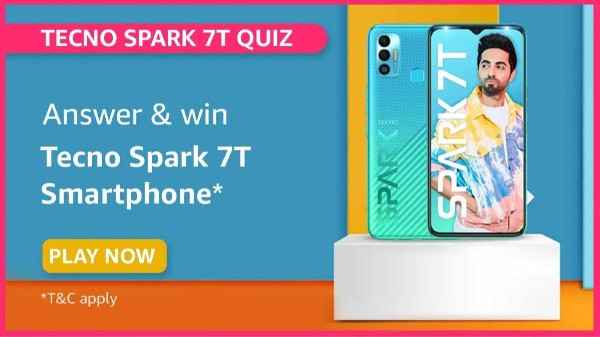 Amazon Tecno Spark 7t Quiz Answers Win Tecno Smartphone For Free Gizbot News